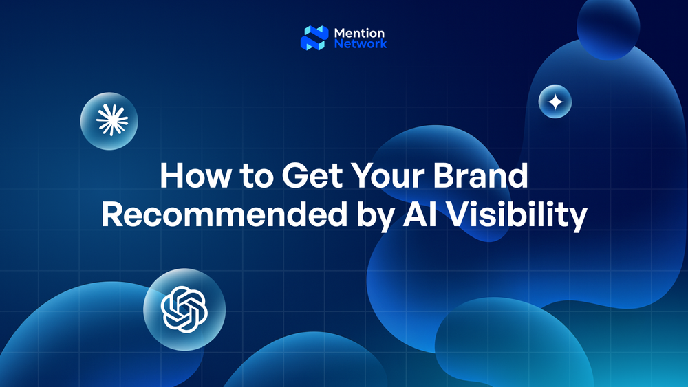 How to get your brand recommended by AI visibility