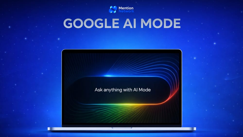 What is Google AI Mode? How to Earn a Spot in the AI Answer