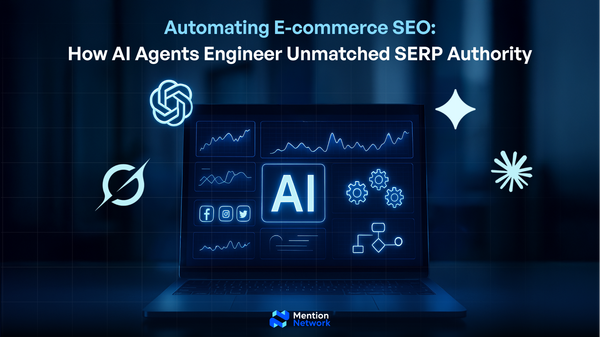 Automating E-commerce SEO: How AI Agents Engineer Unmatched SERP Authority