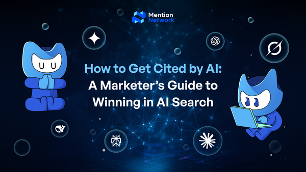 How to Get Cited by AI: A Marketer’s Guide to Winning in AI Search