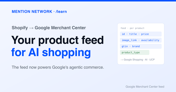 Title card reading Your product feed for AI shopping, beside a panel listing feed attributes id, title, price, and gtin