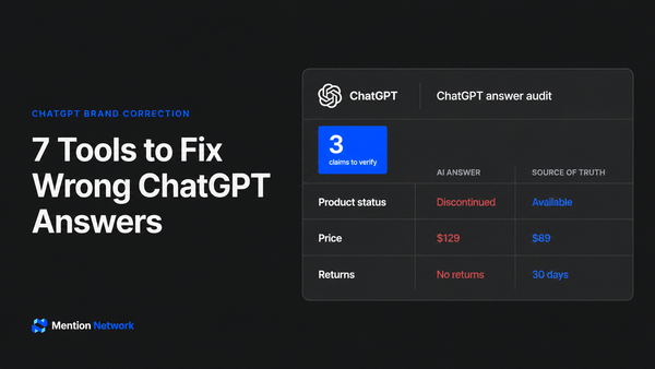 7 ChatGPT Brand Correction Tools to Find and Fix Wrong AI Answers in 2026
